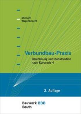 Minnert / Wagenknecht |  Verbundbau-Praxis | Buch |  Sack Fachmedien