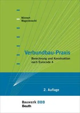 Minnert / Wagenknecht |  Verbundbau-Praxis - Buch mit E-Book | Buch |  Sack Fachmedien