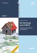 Stangl / DIN e.V. |  Der Nachtrag nach VOB/B - Buch mit E-Book | Buch |  Sack Fachmedien