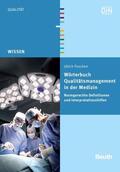 Paschen / DIN e.V. |  Wörterbuch Qualitätsmanagement in der Medizin | eBook | Sack Fachmedien