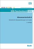 DIN e.V. |  Abwassertechnik 6 | Buch |  Sack Fachmedien