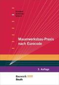 Schneider / Schoch / Schubert |  Mauerwerksbau-Praxis nach Eurocode | Buch |  Sack Fachmedien