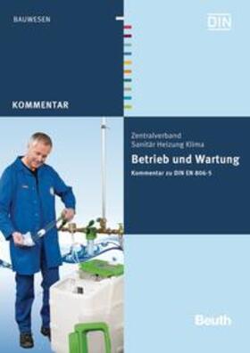 Heinrichs / Rickmann / u. a. | Betrieb und Wartung | Buch | 978-3-410-22937-7 | sack.de