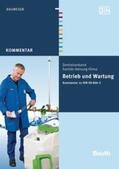 Heinrichs / Rickmann / u. a. |  Betrieb und Wartung | Buch |  Sack Fachmedien