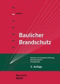 Lebeda, Christian |  Baulicher Brandschutz | Buch |  Sack Fachmedien