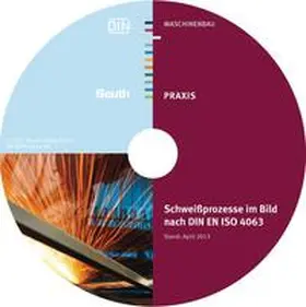 DIN e.V |  Schweißprozesse im Bild nach DIN EN ISO 4063 | Sonstiges |  Sack Fachmedien