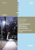 Riedel / Ringwald / Rönitzsch |  Praxishandbuch Öffentliche Beleuchtung - Buch mit E-Book | Buch |  Sack Fachmedien