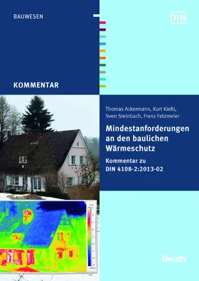 Ackermann / Feldmeier / Kießl | Mindestanforderungen an den baulichen Wärmeschutz | E-Book | sack.de