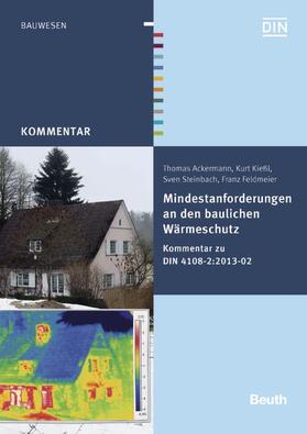 Ackermann / Feldmeier / Kießl | Mindestanforderungen an den baulichen Wärmeschutz | E-Book | sack.de