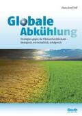 Fell / DIN e.V. |  Globale Abkühlung | eBook | Sack Fachmedien