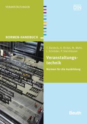 Bardeck / Bickel / Mohr | Veranstaltungstechnik | Buch | 978-3-410-24006-8 | sack.de