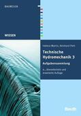 Martin / Pohl |  Technische Hydromechanik 3 | eBook | Sack Fachmedien