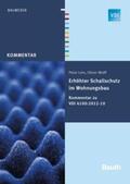 Lein / Wolff / VDI |  Erhöhter Schallschutz im Wohnungsbau - Buch mit E-Book | Buch |  Sack Fachmedien