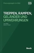 Müller, Tino / Pressel, Dietrich |  Planungsregeln im Bild - Treppen, Rampen, Geländer und Umwehrungen | Buch |  Sack Fachmedien