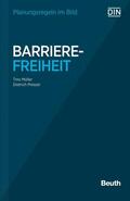 Müller, Tino / Pressel, Dietrich |  Planungsregeln im Bild - Barrierefreiheit | Buch |  Sack Fachmedien