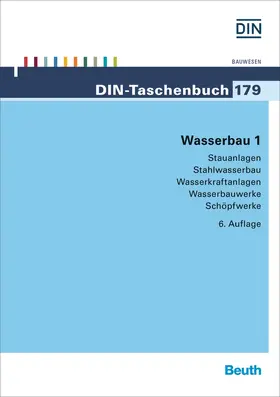 DIN e. V. |  Wasserbau 1 | Buch |  Sack Fachmedien
