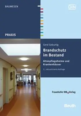 Geburtig / DIN e.V. |  Brandschutz im Bestand | Buch |  Sack Fachmedien