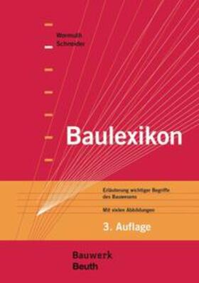 Schneider / Wormuth | Baulexikon - Buch mit E-Book | Medienkombination | 978-3-410-24657-2 | sack.de