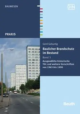 Geburtig / DIN e.V. |  Baulicher Brandschutz im Bestand | Buch |  Sack Fachmedien