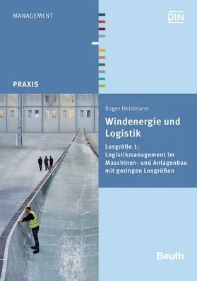 Heidmann / DIN e.V. |  Windenergie und Logistik | eBook | Sack Fachmedien