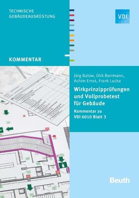 Balow / Borrmann / Ernst | Wirkprinzipprüfungen und Vollprobetest für Gebäude | E-Book | sack.de