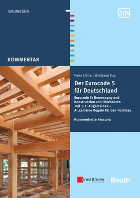 Lißner / Rug / DIN e.V. | Der Eurocode 5 für Deutschland | E-Book | sack.de