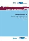 DIN e.V. / DVS |  Schweißtechnik 14 | Buch |  Sack Fachmedien