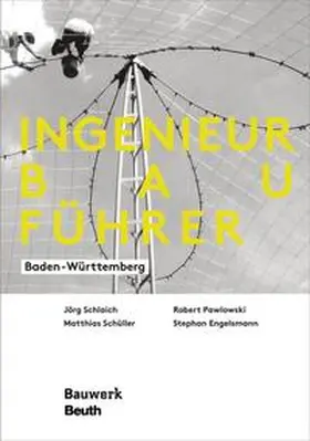 Engelsmann / Pawlowski / Schlaich |  Ingenieurbauführer - Buch mit E-Book | Buch |  Sack Fachmedien