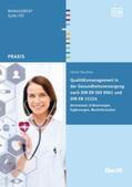 Paschen / DIN e.V. |  Qualitätsmanagement in der Gesundheitsversorgung nach DIN EN ISO 9001 und DIN EN 15224 - Buch mit E-Book | Buch |  Sack Fachmedien