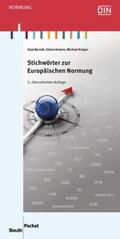 Berndt / Downe / Krüger |  Stichwörter zur Europäischen Normung - Buch mit E-Book | Buch |  Sack Fachmedien