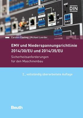 Ebeling / Loerzer / DIN e.V. | EMV und Niederspannungsrichtlinie 2014/30/EU und 2014/35/EU | E-Book | sack.de
