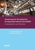 Mußmann / DIN e.V. |  Umsetzung der Druckgeräterichtlinie 2014/68/EU | eBook | Sack Fachmedien