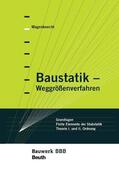 Wagenknecht |  Baustatik - Weggrößenverfahren | eBook | Sack Fachmedien