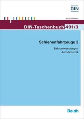 DIN e.V. | Schienenfahrzeuge 3 | Buch | sack.de