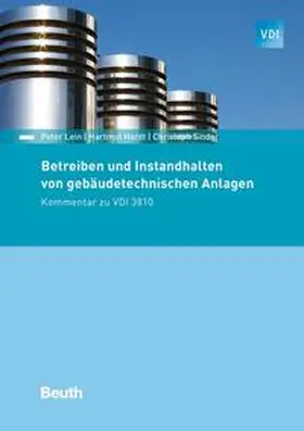 Hardt / Lein / Sinder |  Betreiben und Instandhalten von gebäudetechnischen Anlagen | Buch |  Sack Fachmedien