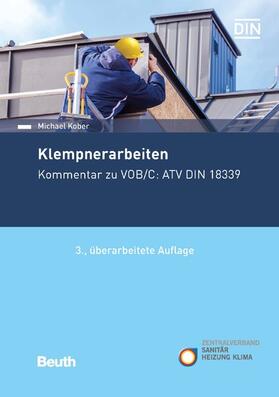 Kober / DIN e.V. / ZVSHK | Klempnerarbeiten | E-Book | sack.de