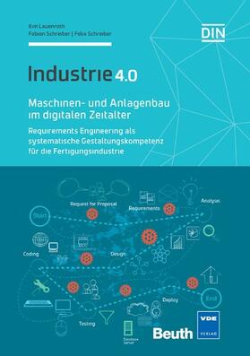 Lauenroth / Schreiber / DIN e.V. | Maschinen- und Anlagenbau im digitalen Zeitalter | E-Book | sack.de
