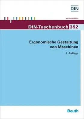 DIN e.V. |  Ergonomische Gestaltung von Maschinen - Buch mit E-Book | Buch |  Sack Fachmedien