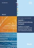 Stollhoff / Theißen / DIN e.V. |  SektVO - Sektorenverordnung kompakt - Buch mit E-Book | Buch |  Sack Fachmedien