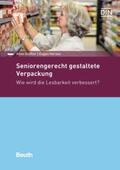 Geißler / Herzau / DIN e.V. |  Seniorengerecht gestaltete Verpackung | Buch |  Sack Fachmedien