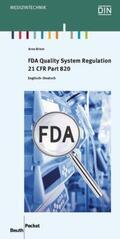 Briest / DIN e.V. |  FDA Quality System Regulation | Buch |  Sack Fachmedien