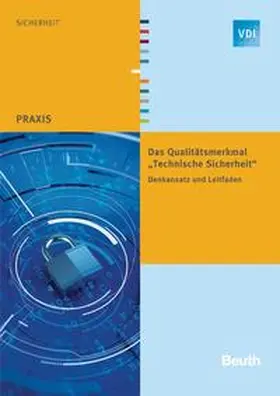 VDI |  Das Qualitätsmerkmal "Technische Sicherheit" | Buch |  Sack Fachmedien