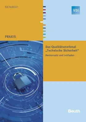 VDI |  Das Qualitätsmerkmal "Technische Sicherheit" | eBook | Sack Fachmedien