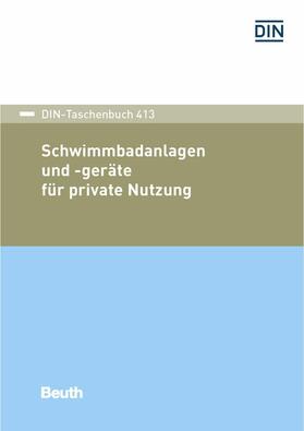 DIN e.V. | Schwimmbadanlagen und -geräte für private Nutzung | E-Book | sack.de