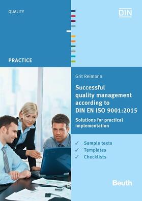 Reimann / DIN e.V. |  Successful quality management according to DIN EN ISO 9001:2015 | eBook | Sack Fachmedien