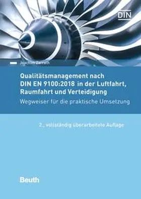 Zarrath / DIN e.V. |  Qualitätsmanagement nach DIN EN 9100:2018 in der Luftfahrt, Raumfahrt und Verteidigung | Buch |  Sack Fachmedien