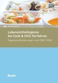 Reiche / DIN e.V. |  Lebensmittelhygiene bei Cook & Chill Verfahren | Buch |  Sack Fachmedien