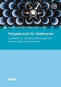 Jung / Michaels / Ringwald |  Vergaberecht für Stadtwerke | Buch |  Sack Fachmedien