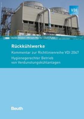 Hilden / Moritz / Tutas | Rückkühlwerke - Buch mit E-Book | Medienkombination | 978-3-410-26747-8 | sack.de