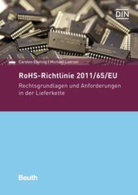 Ebeling / Loerzer / DIN e.V. |  RoHS-Richtlinie 2011/65/EU | Buch |  Sack Fachmedien